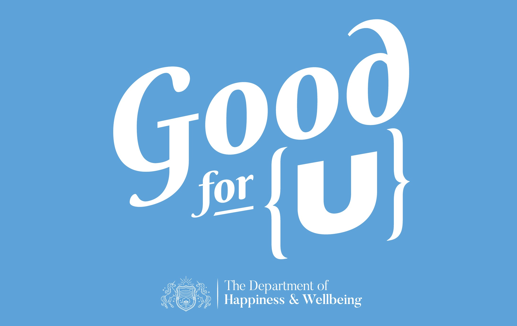 The Union's Good for {U} wellbeing programme.