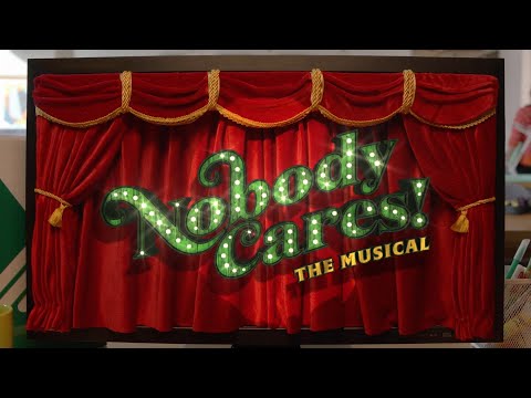 Nobody Cares: The Musical | Fiverr